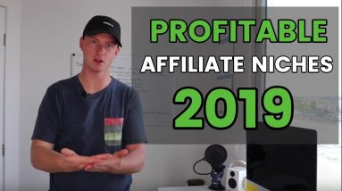 How to Pick a Profitable Niche for Affiliate Marketing in 2019 (BEST NICHE REVEALED)