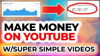 How To Make Money On YouTube With Simple Videos ???????????? 2019