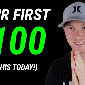 Fail-Proof Way To Make Your First $100+ Per Day | Make Money Online For Beginners