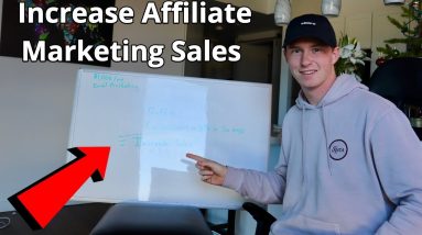 #1 Way to Increase Your Affiliate Marketing Sales for 2019