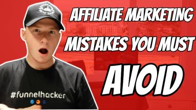 14 Most Common Affiliate Marketing MISTAKES You MUST AVOID