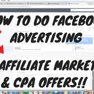 HOW TO GET RESULTS With Facebook Ads for AFFILIATE MARKETING In 2017   Step by Step